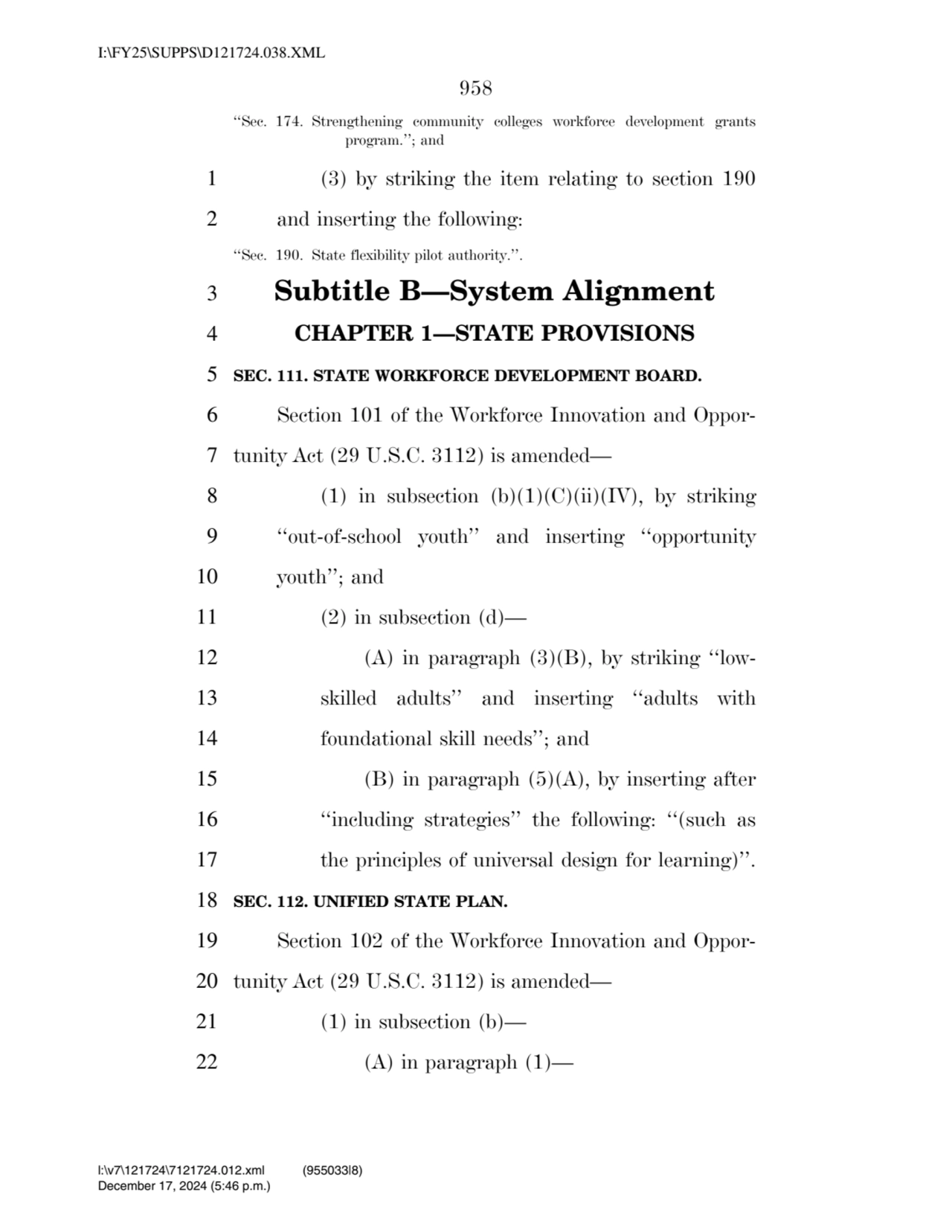 958 
‘‘Sec. 174. Strengthening community colleges workforce development grants 
program.’’; and 
…