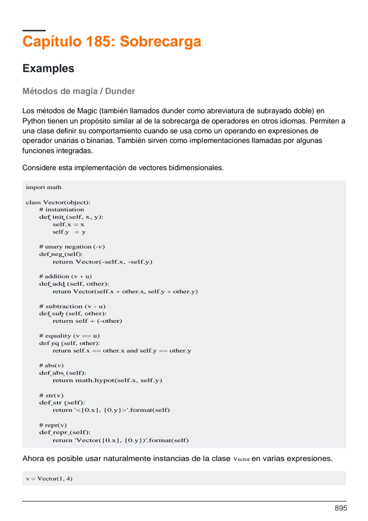 895
import math
class Vector(object): 
# instantiation
def init (self, x, y): 
self.x = x
sel…