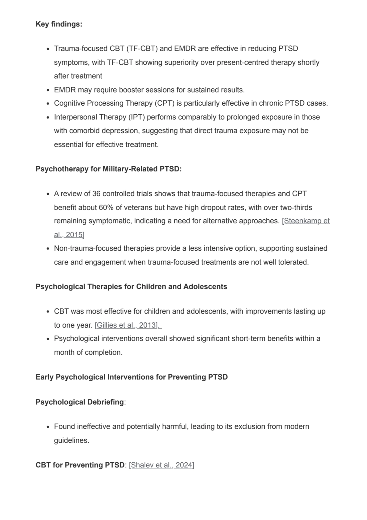 Key findings:
Trauma-focused CBT (TF-CBT) and EMDR are effective in reducing PTSD
symptoms, with …