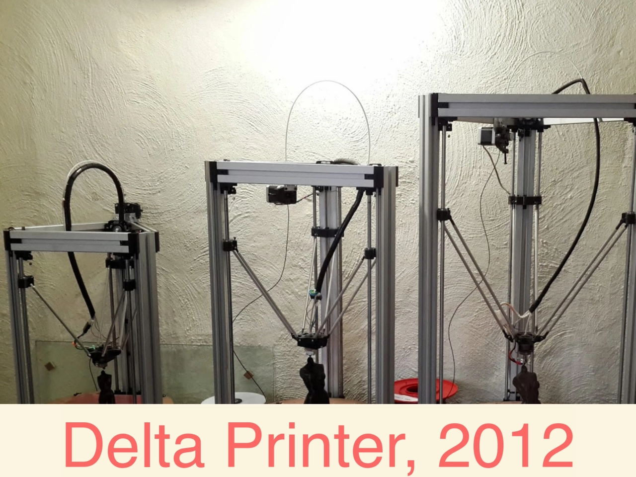 Delta Printer, 2012