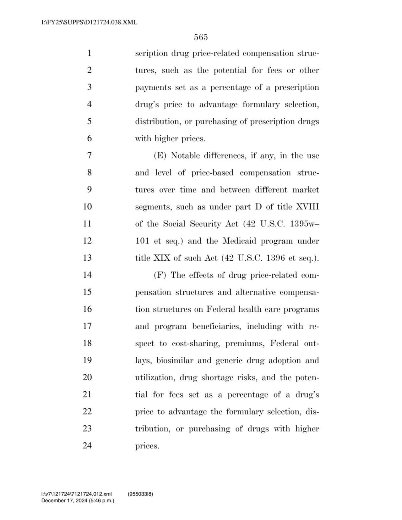 565 
1 scription drug price-related compensation struc2 tures, such as the potential for fees or …