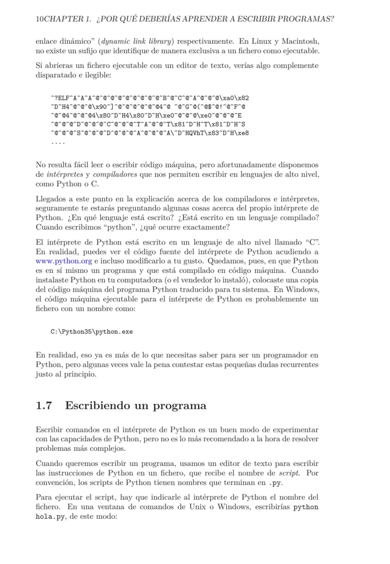 10CHAPTER 1. ¿POR QUÉ DEBERÍAS APRENDER A ESCRIBIR PROGRAMAS?
enlace dinámico” (dynamic link libra…