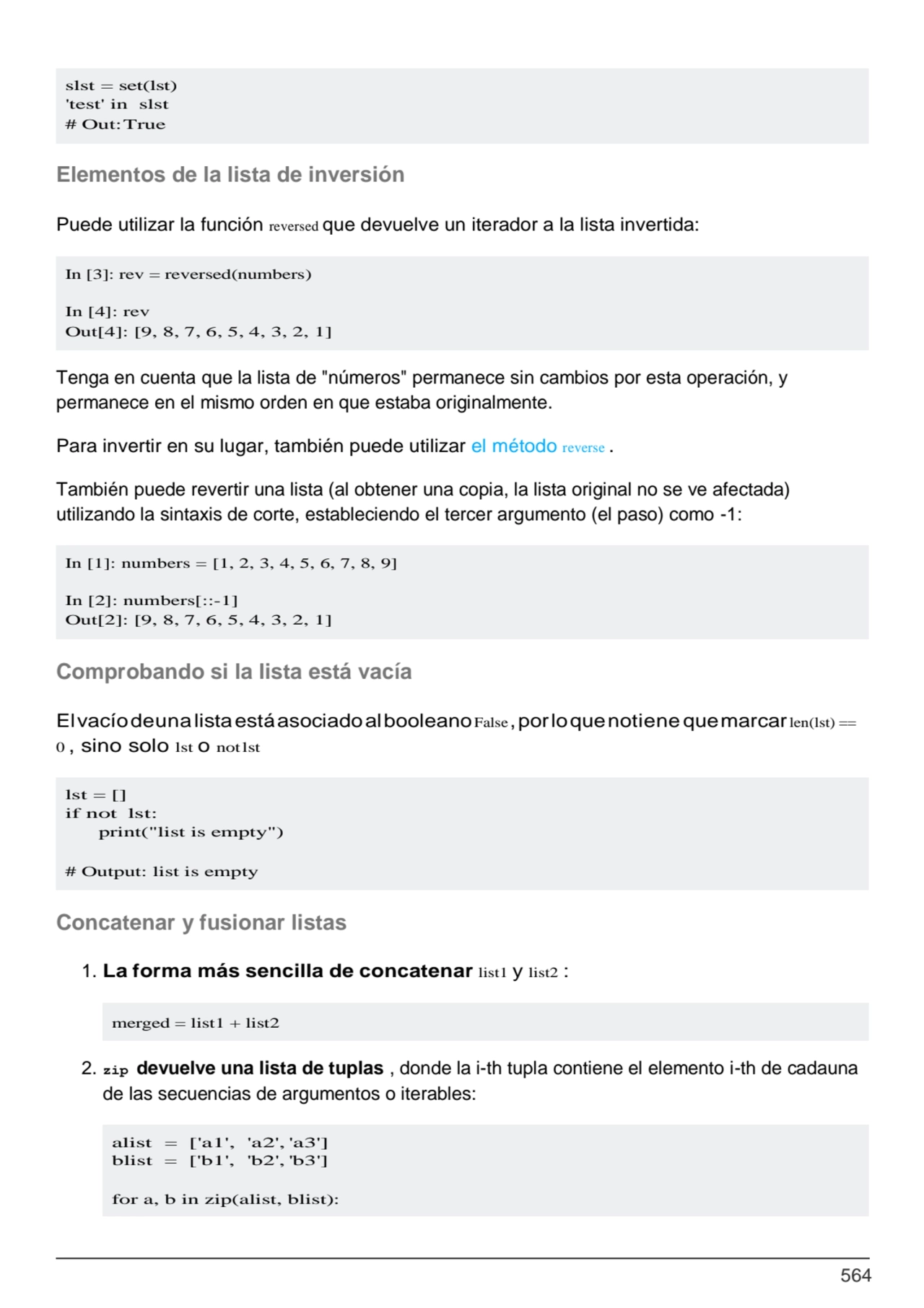 564
In [3]: rev = reversed(numbers)
In [4]: rev
Out[4]: [9, 8, 7, 6, 5, 4, 3, 2, 1]
In [1]: num…