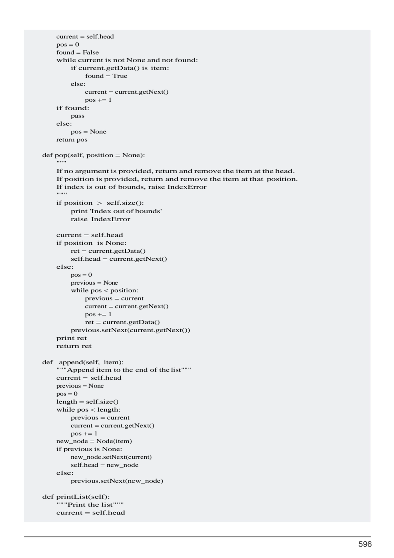 596
current = self.head 
pos = 0
found = False
while current is not None and not found: 
if cu…