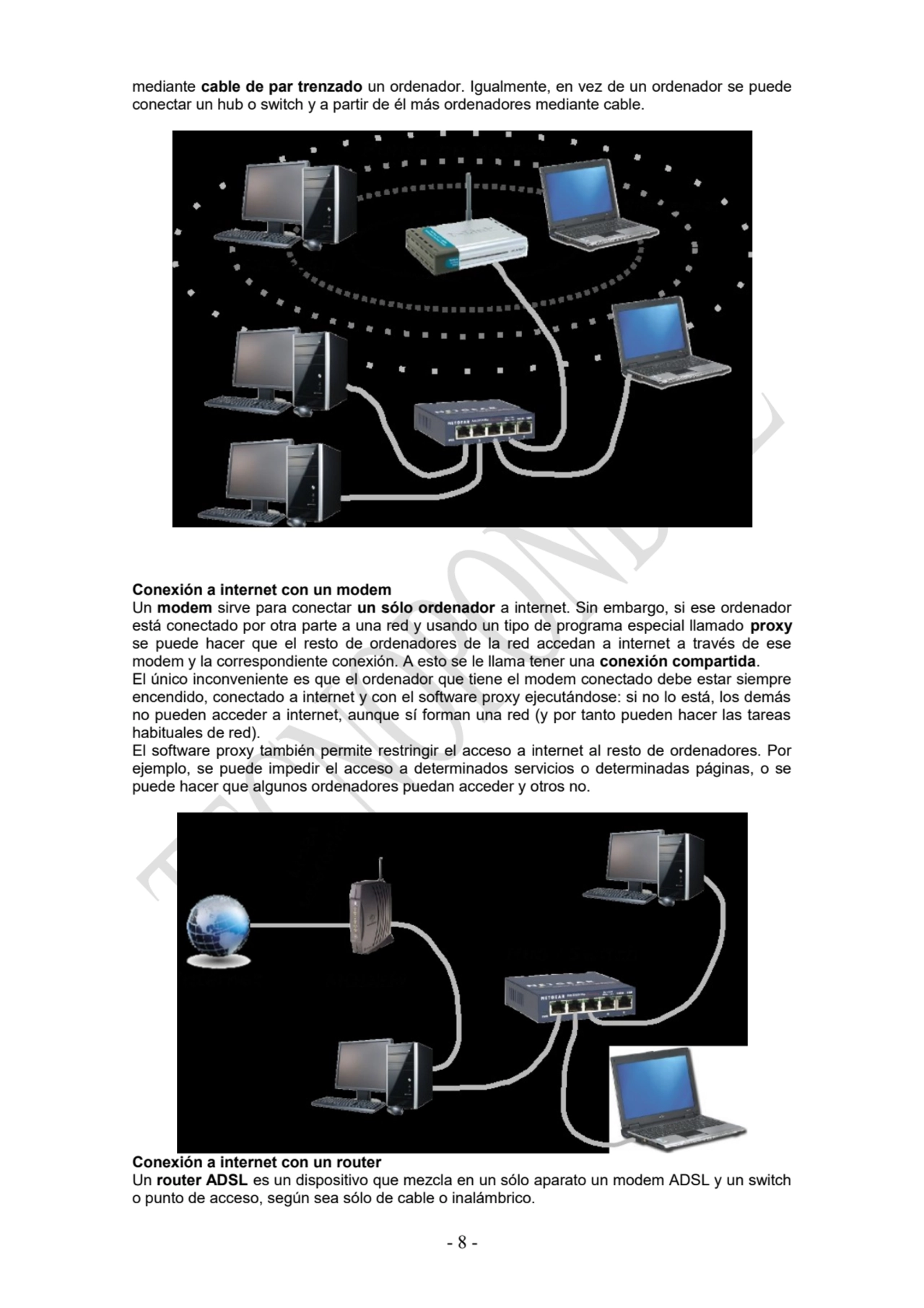 mediante cable de par trenzado un ordenador. Igualmente, en vez de un ordenador se puede
conectar …