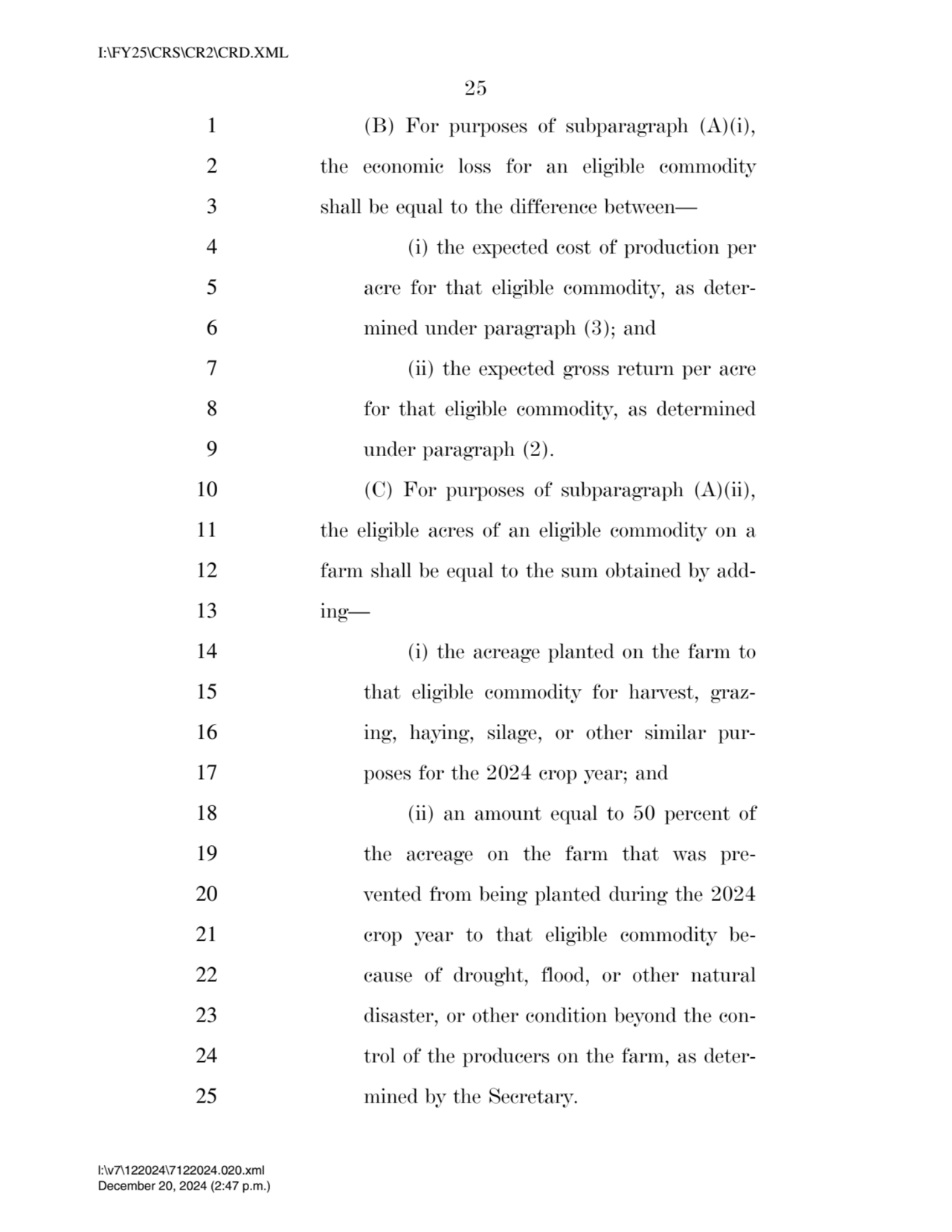 25 
1 (B) For purposes of subparagraph (A)(i), 
2 the economic loss for an eligible commodity 
3…