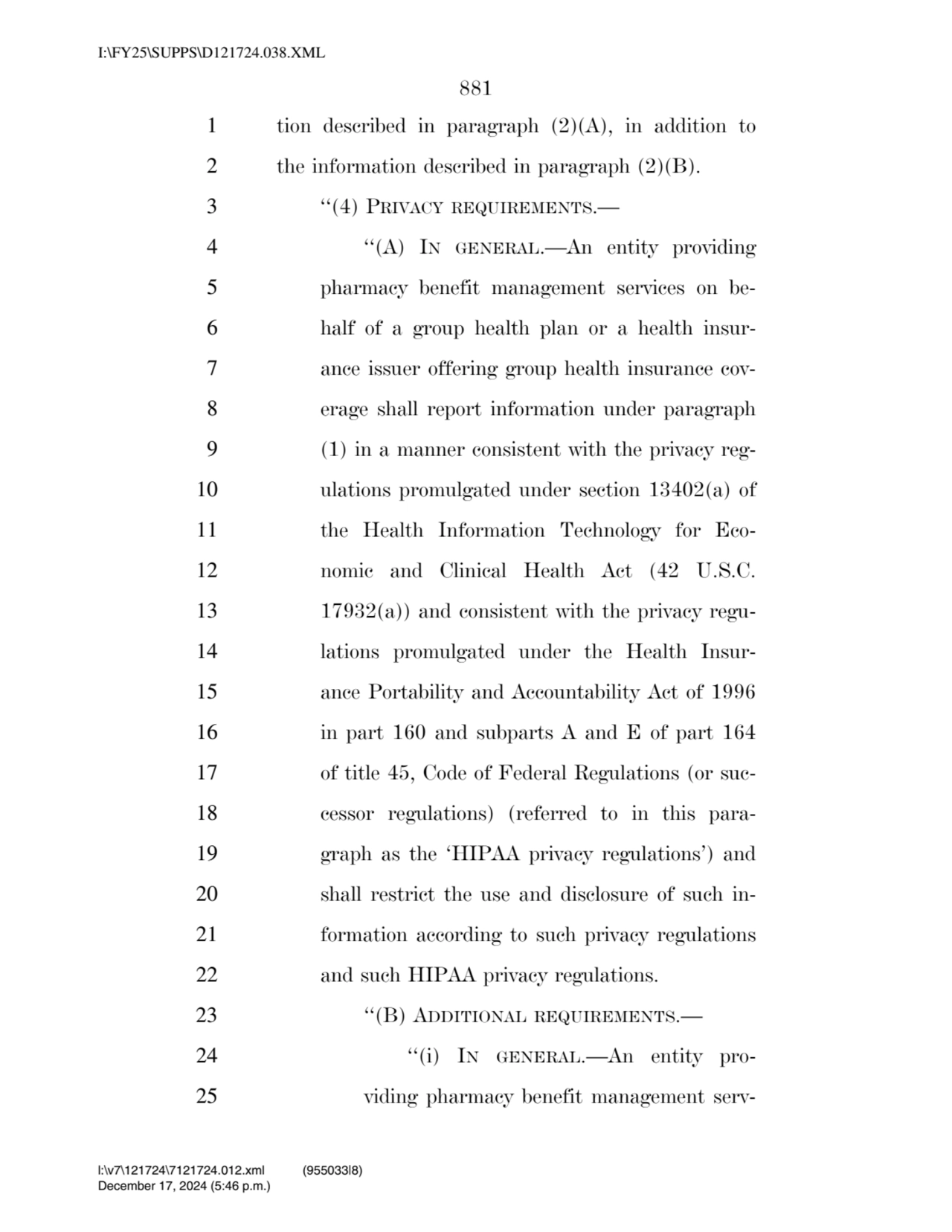 881 
1 tion described in paragraph (2)(A), in addition to 
2 the information described in paragra…