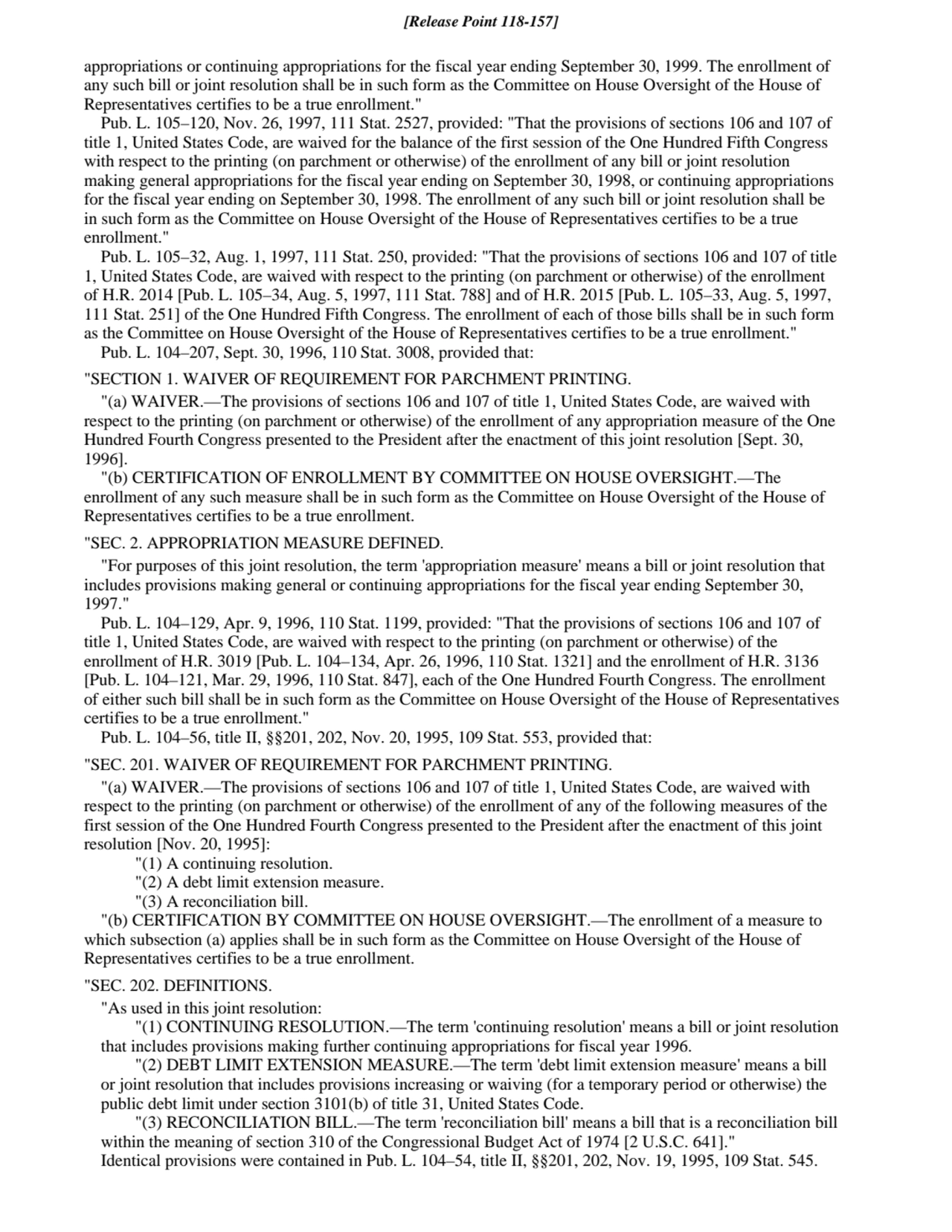 appropriations or continuing appropriations for the fiscal year ending September 30, 1999. The enro…