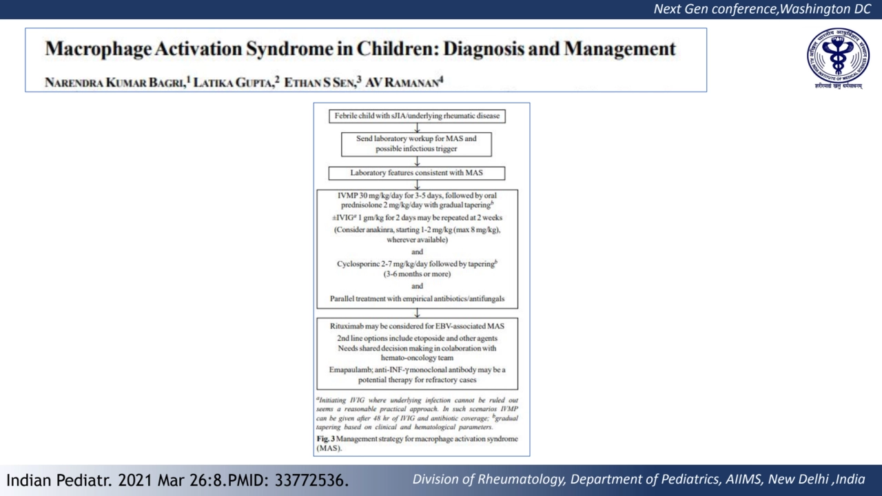 Next Gen conference,Washington DC 
Division of Rheumatology, Department of Pediatrics, AIIMS, New …