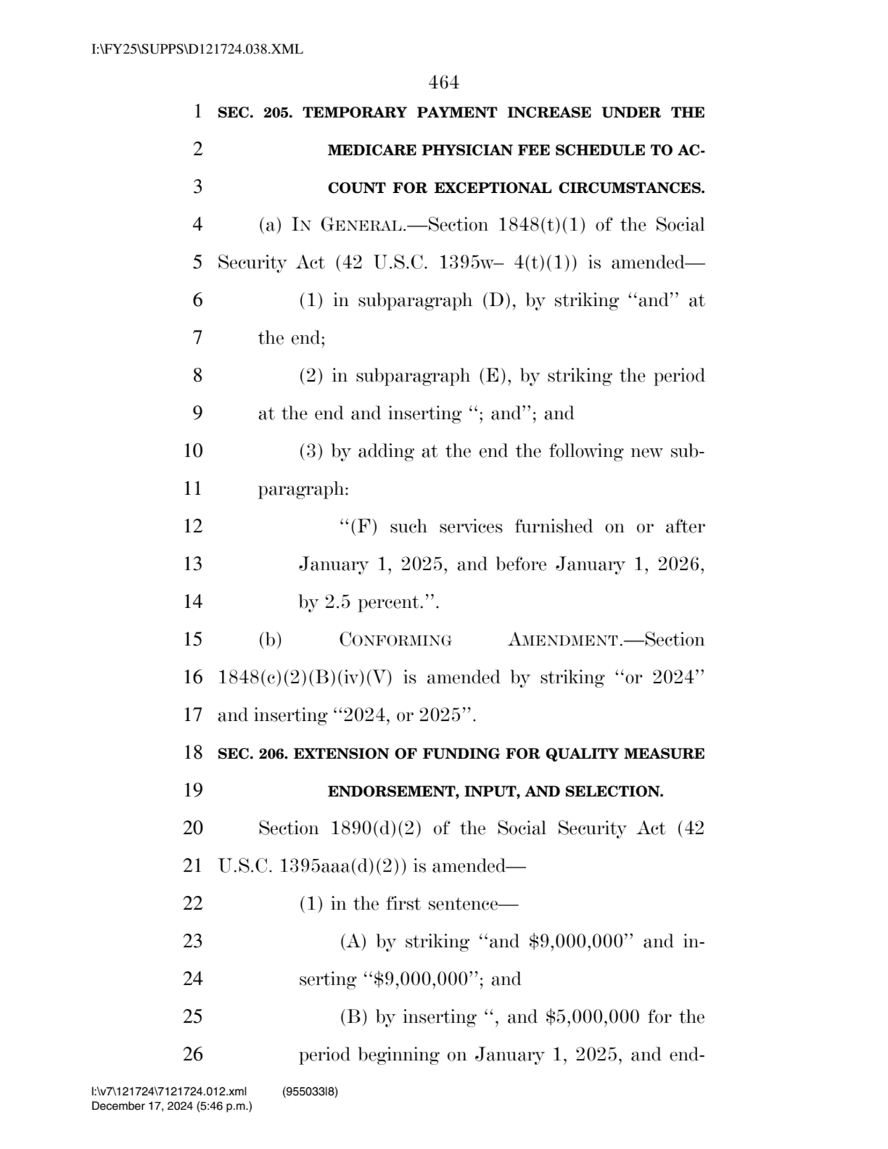 464 
1 SEC. 205. TEMPORARY PAYMENT INCREASE UNDER THE 
2 MEDICARE PHYSICIAN FEE SCHEDULE TO AC3 …