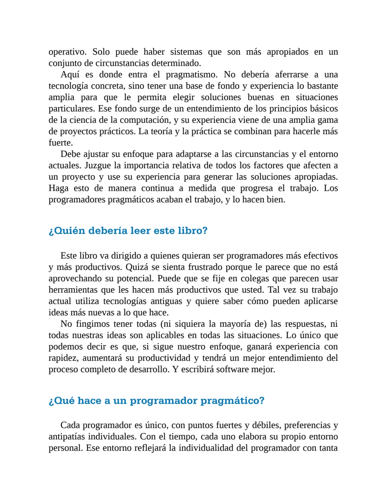 operativo. Solo puede haber sistemas que son más apropiados en un
conjunto de circunstancias deter…