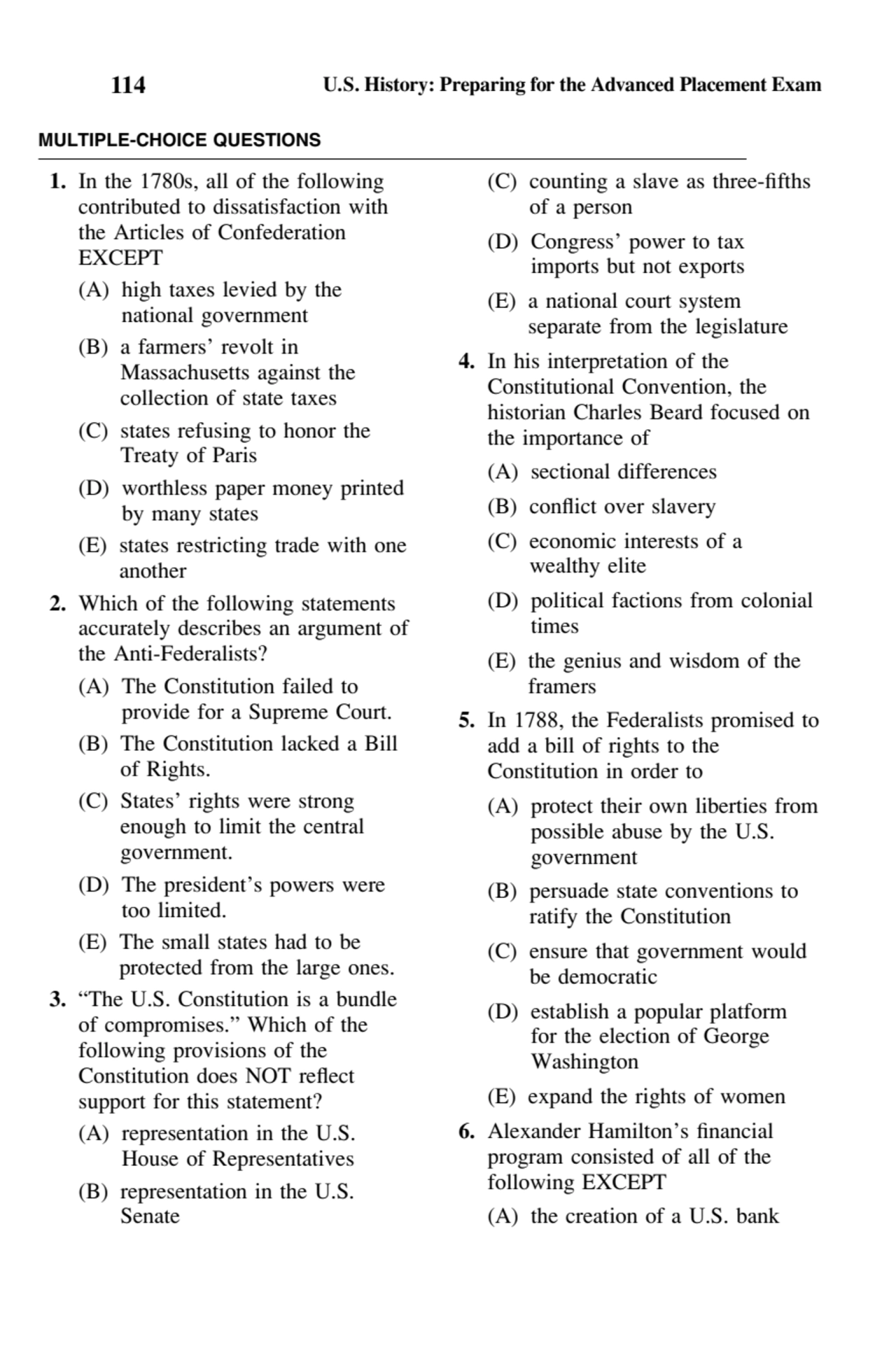 114 U.S. History: Preparing for the Advanced Placement Exam
MULTIPLE-CHOICE QUESTIONS
1. In the 1…