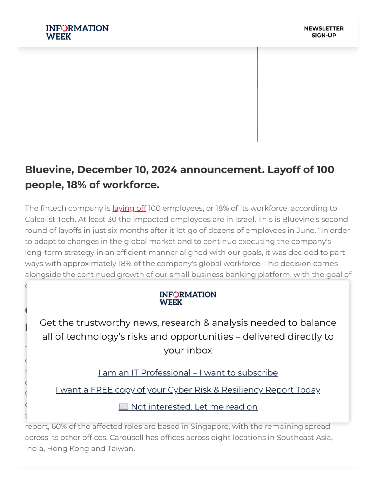 Bluevine, December 10, 2024 announcement. Layoff of 100
people, 18% of workforce.
The fintech com…