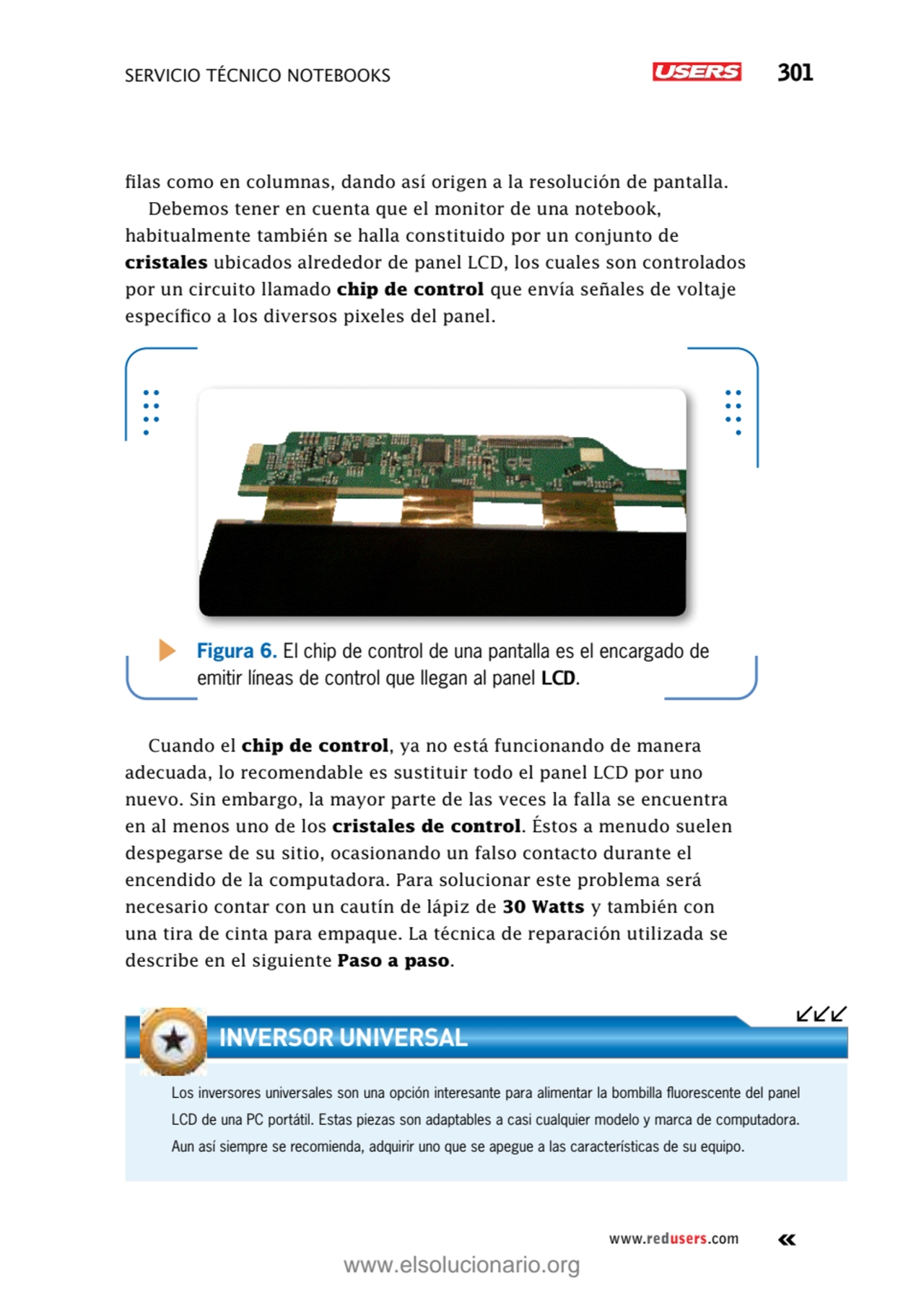 servicio técnico Notebooks 301
www.redusers.com
filas como en columnas, dando así origen a la res…