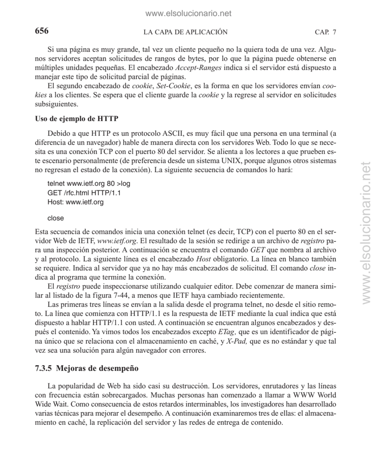 LA CAPA DE APLICACIÓN
Si una página es muy grande, tal vez un cliente pequeño no la quiera toda de…