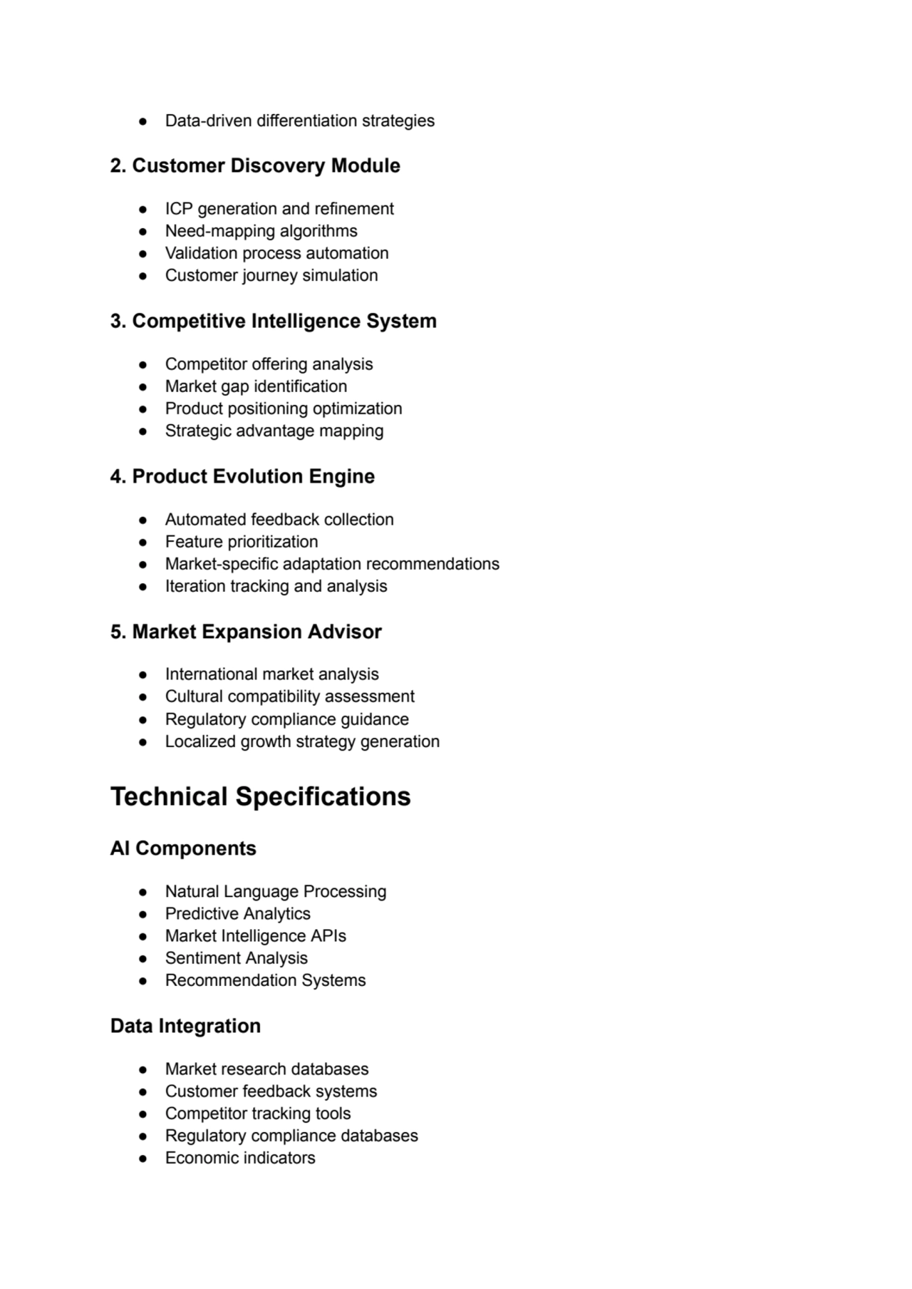 ● Data-driven differentiation strategies
2. Customer Discovery Module
● ICP generation and refine…