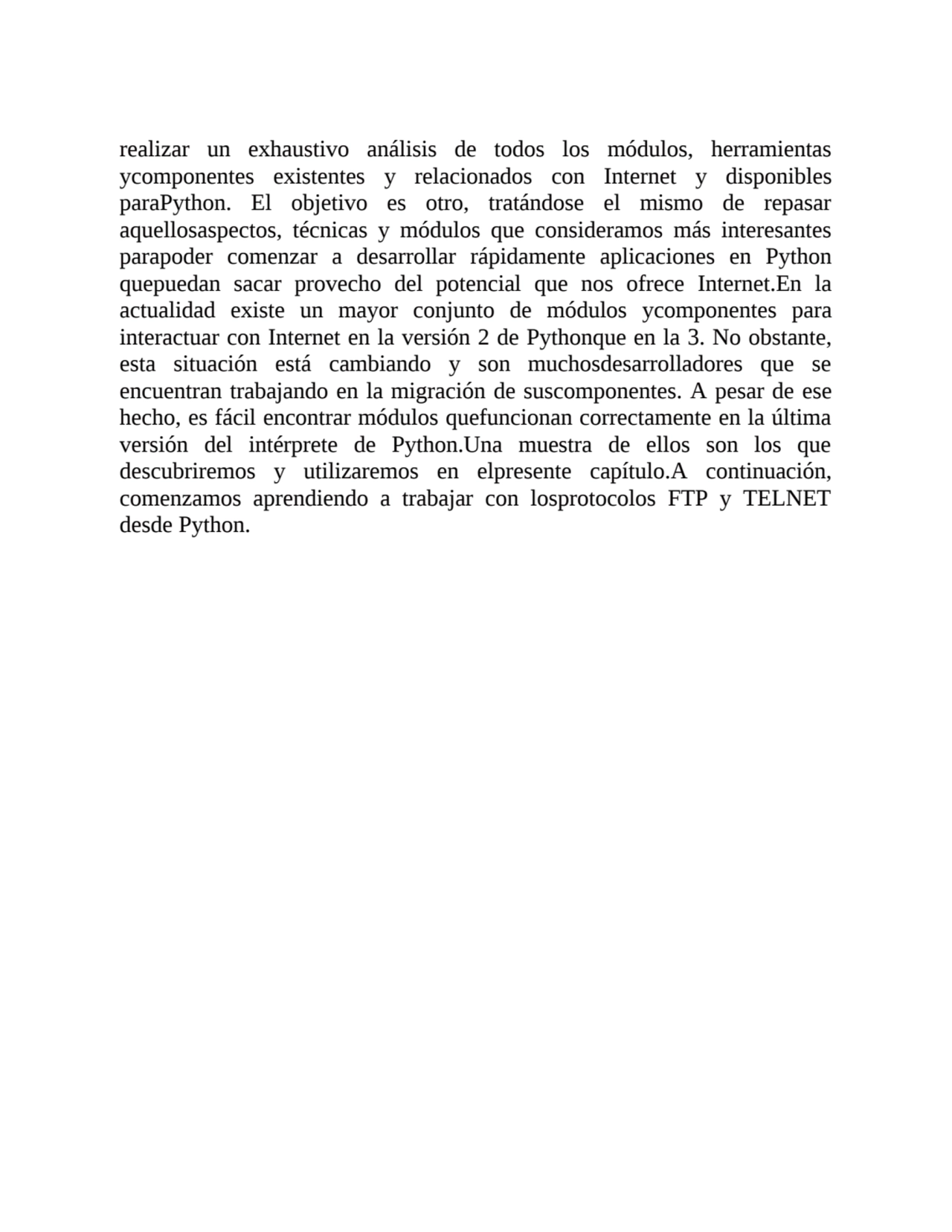 realizar un exhaustivo análisis de todos los módulos, herramientas
ycomponentes existentes y relac…