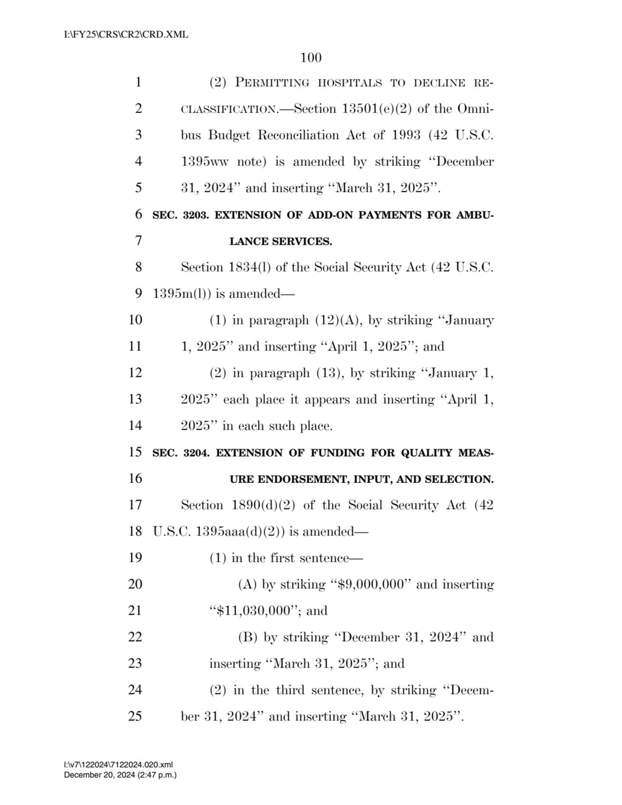 100 
1 (2) PERMITTING HOSPITALS TO DECLINE RE2 CLASSIFICATION.—Section 13501(e)(2) of the Omni3 …