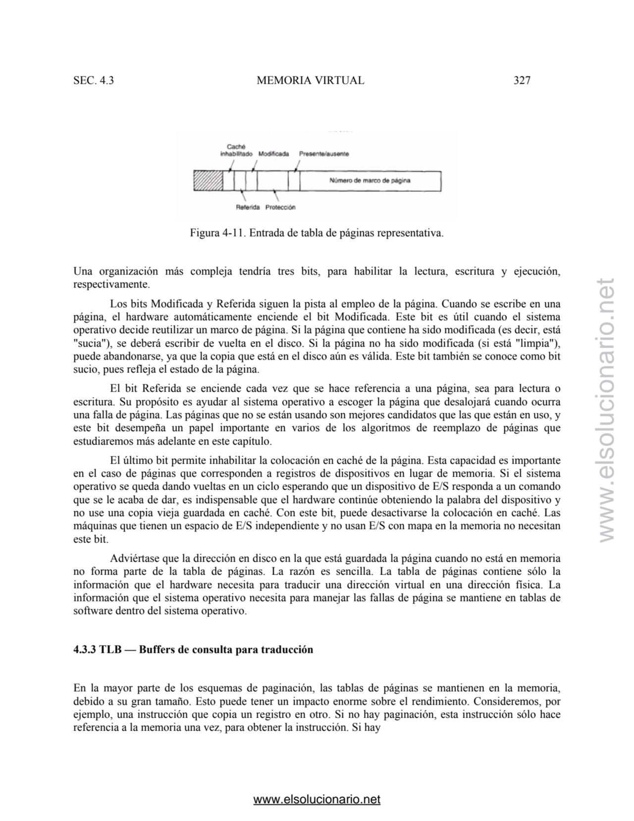 SEC. 4.3 MEMORIA VIRTUAL 327 
Figura 4-11. Entrada de tabla de páginas representativa. 
Una organ…