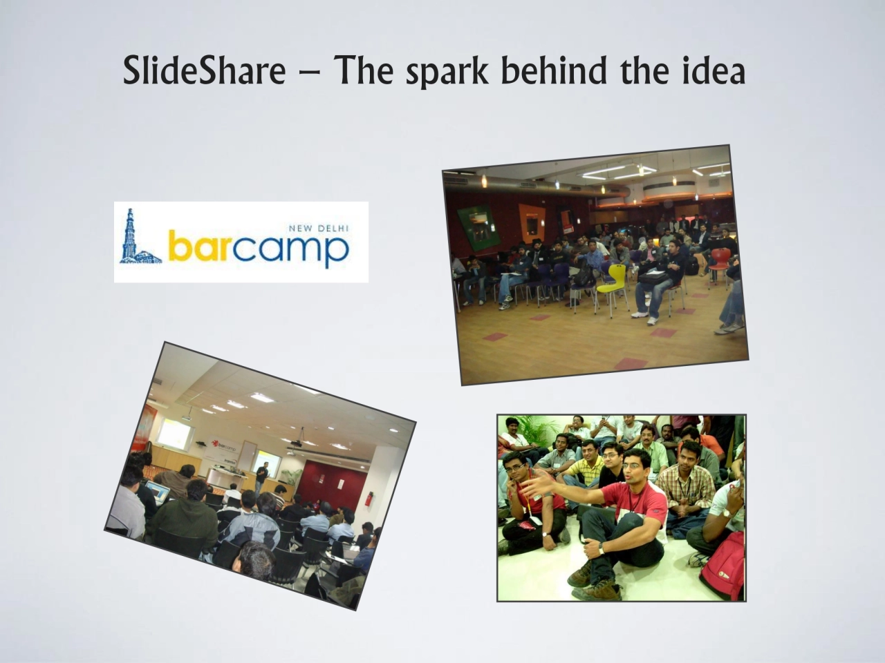 SlideShare – The spark behind the idea