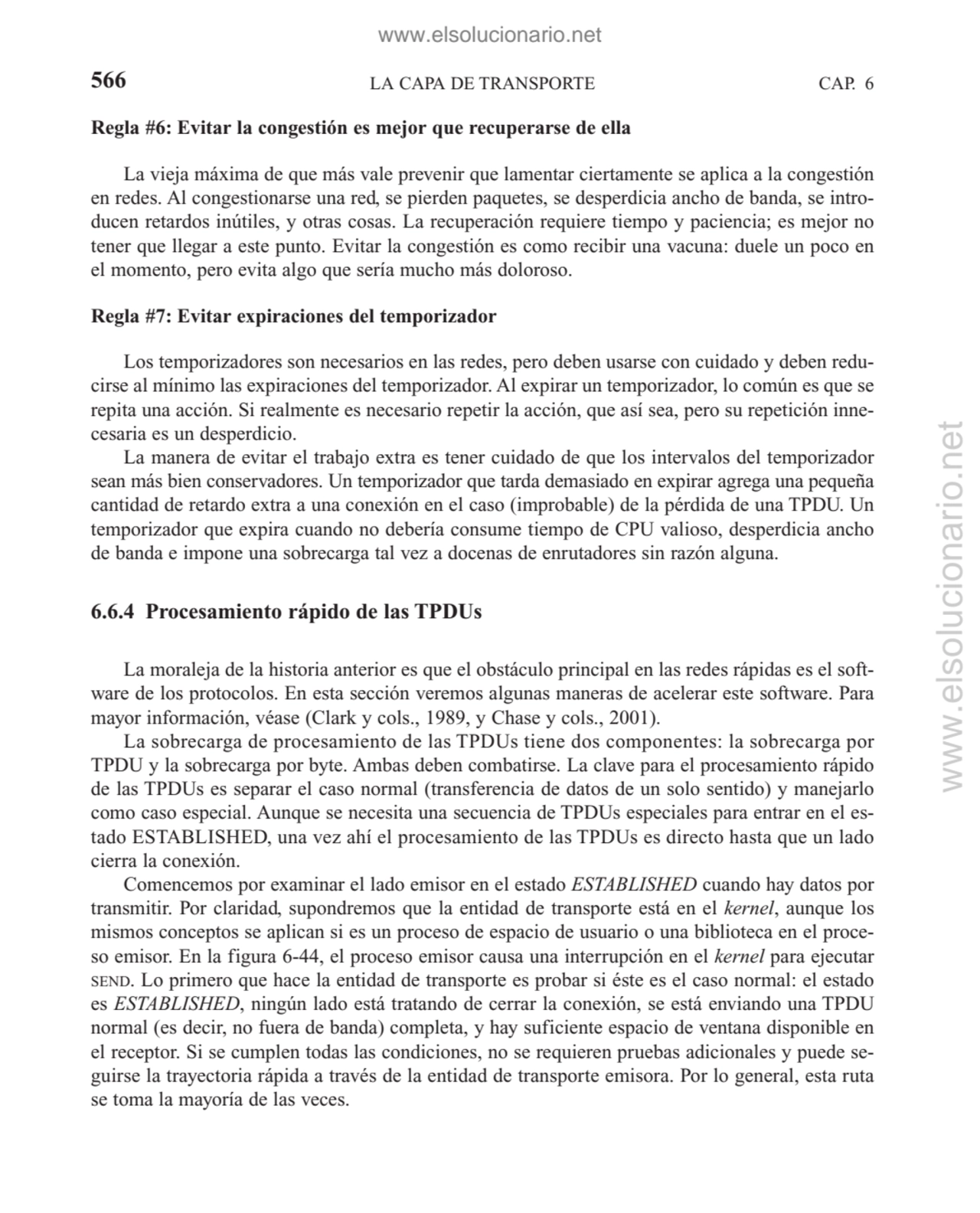 LA CAPA DE TRANSPORTE
Regla #6: Evitar la congestión es mejor que recuperarse de ella
La vieja má…