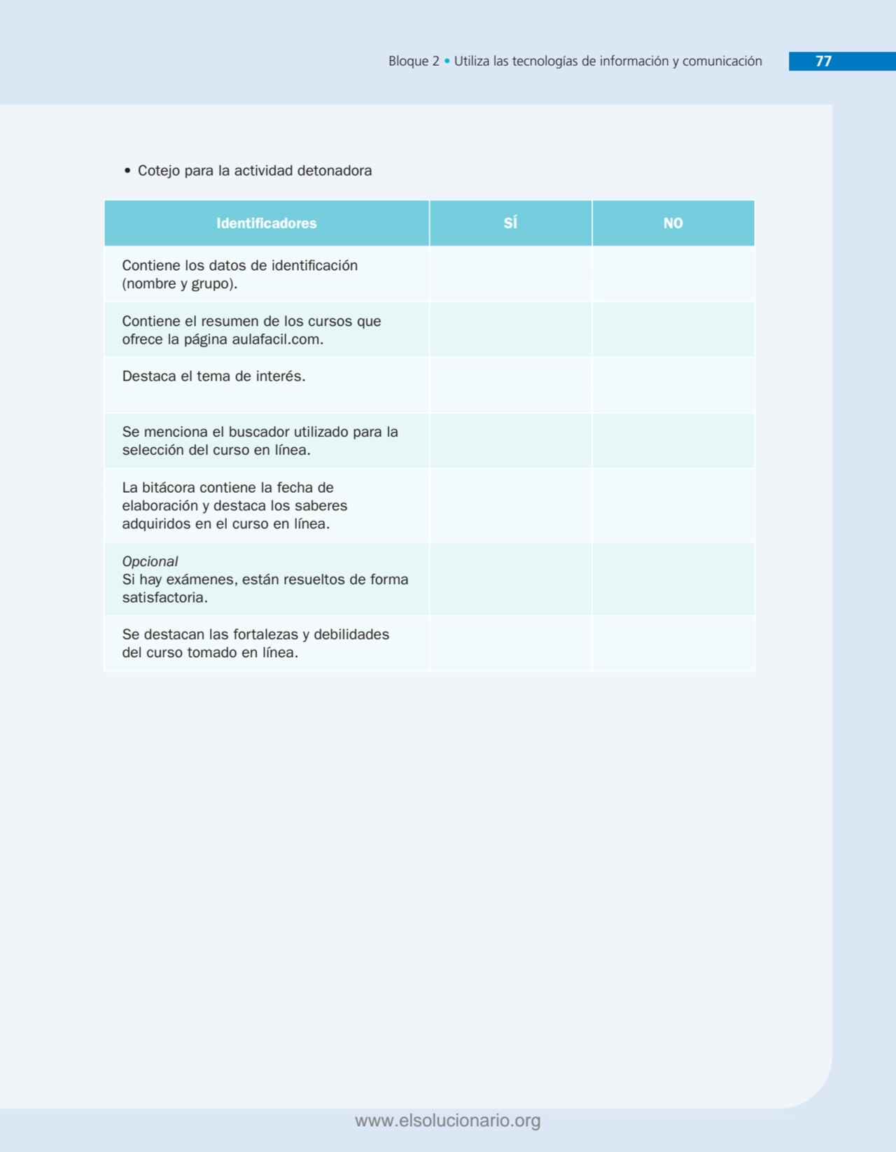 Bloque 2 • Utiliza las tecnologías de información y comunicación 77
• Cotejo para la actividad det…