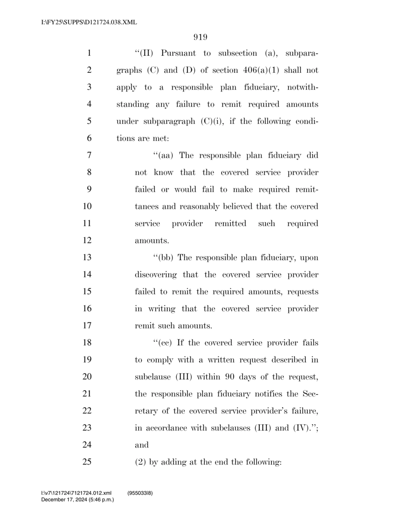 919 
1 ‘‘(II) Pursuant to subsection (a), subpara2 graphs (C) and (D) of section 406(a)(1) shall …