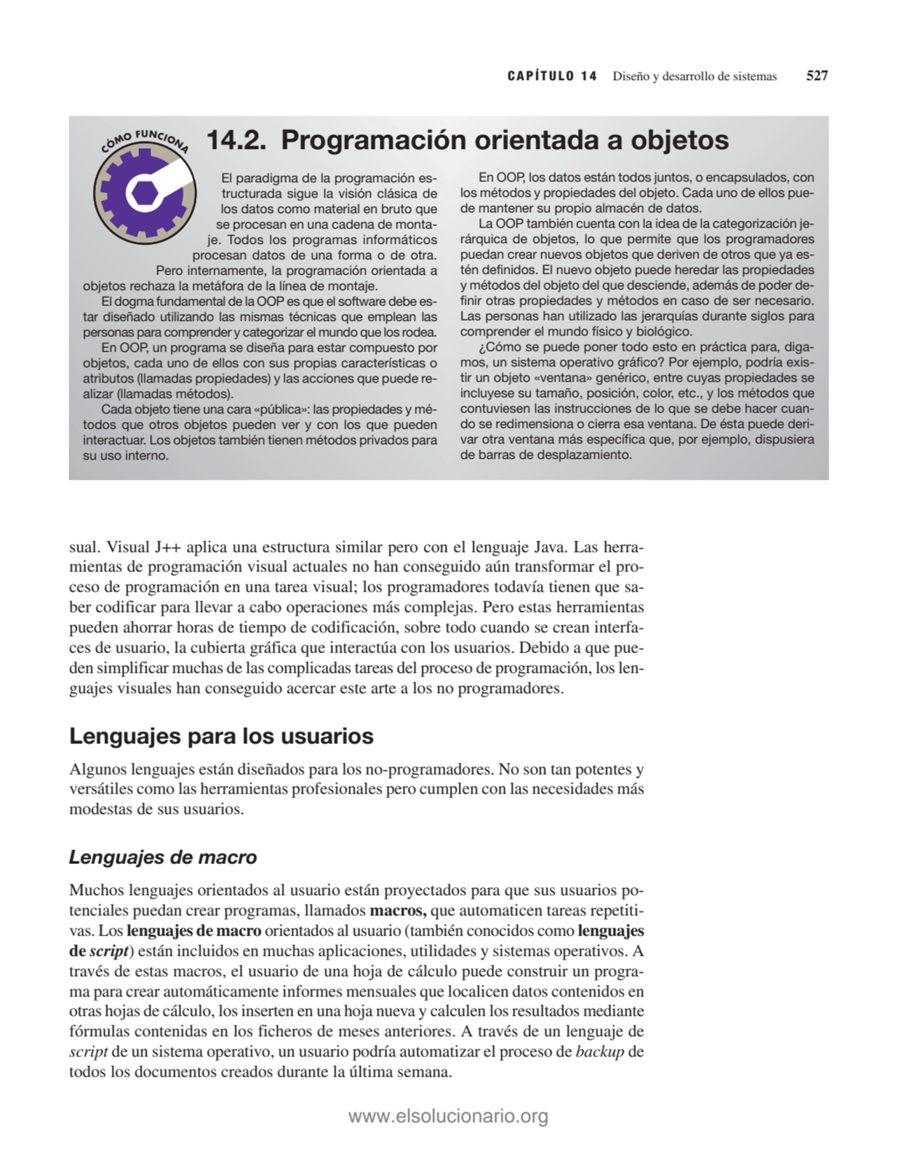 sual. Visual J++ aplica una estructura similar pero con el lenguaje Java. Las herramientas de prog…