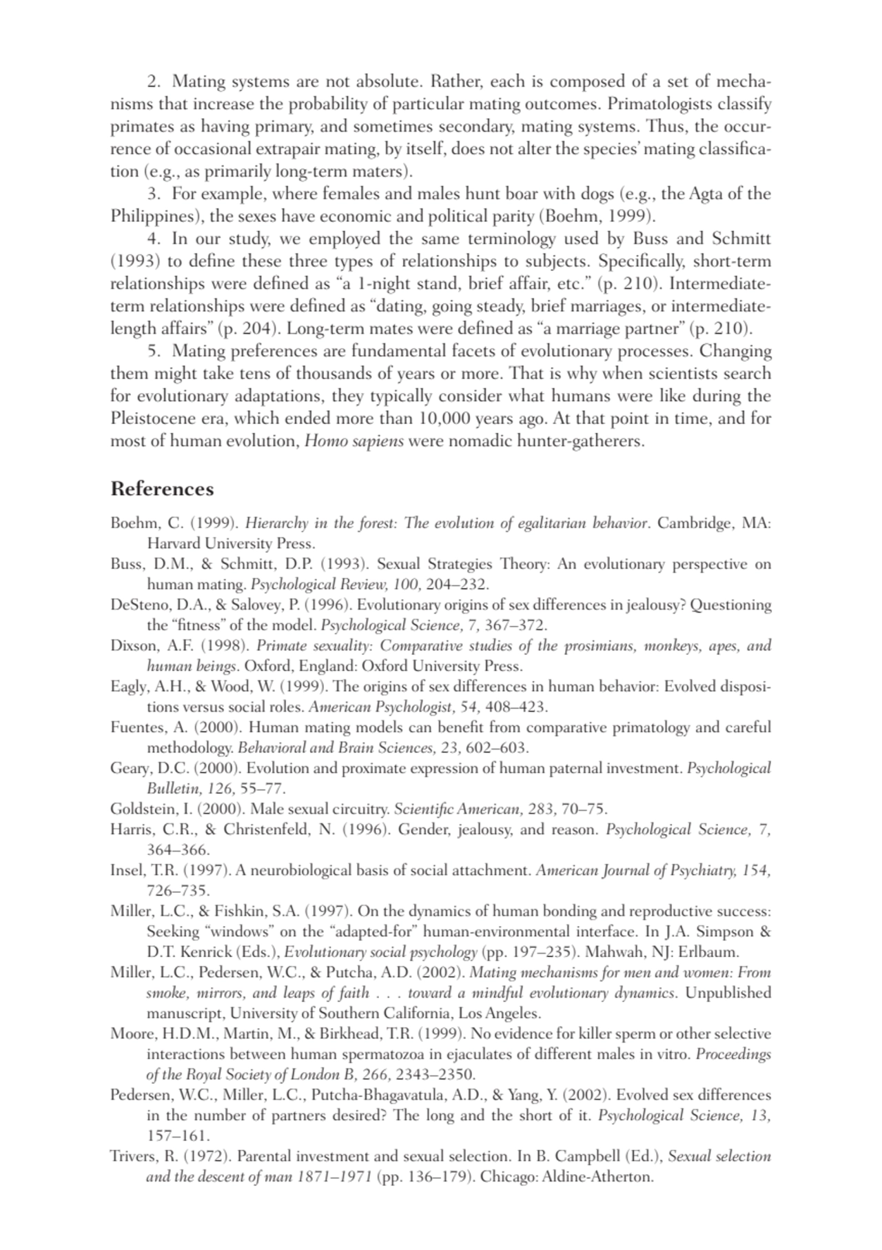 2. Mating systems are not absolute. Rather, each is composed of a set of mechanisms that increase …