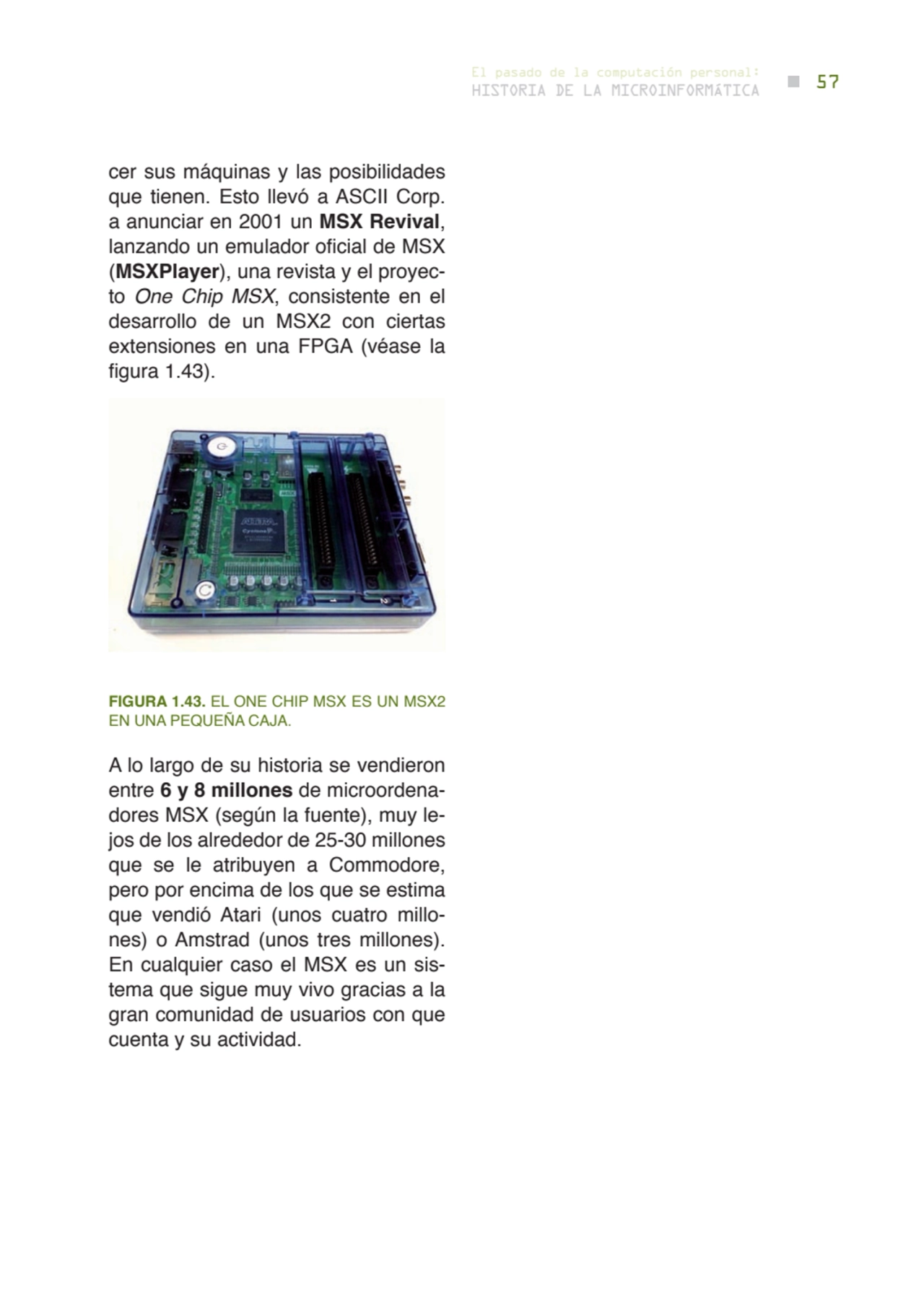 57 historia de la microinformática
el pasado de la computación personal:
cer sus máquinas y las p…