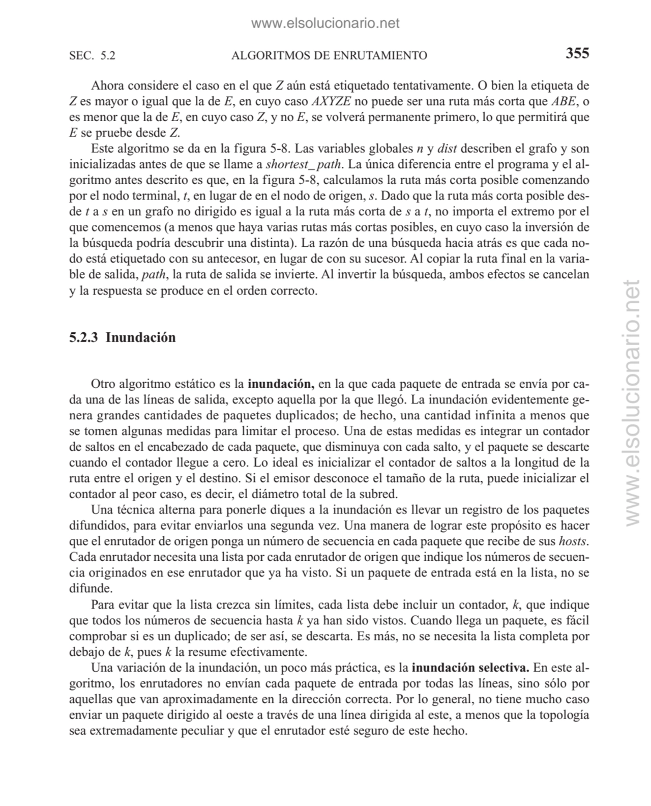 ALGORITMOS DE ENRUTAMIENTO
Ahora considere el caso en el que Z aún está etiquetado tentativamente.…