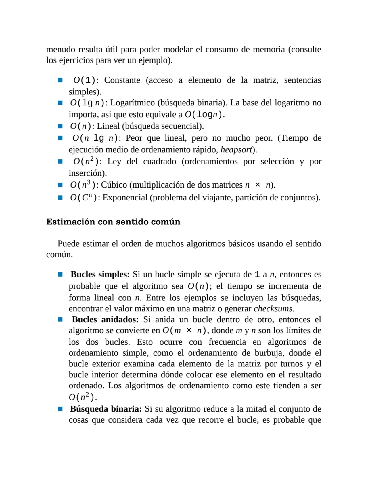 menudo resulta útil para poder modelar el consumo de memoria (consulte
los ejercicios para ver un …