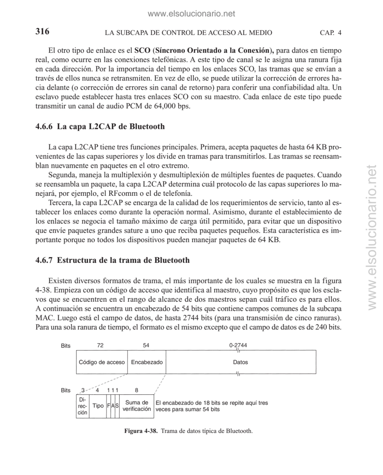 El otro tipo de enlace es el SCO (Síncrono Orientado a la Conexión), para datos en tiempo
real, co…