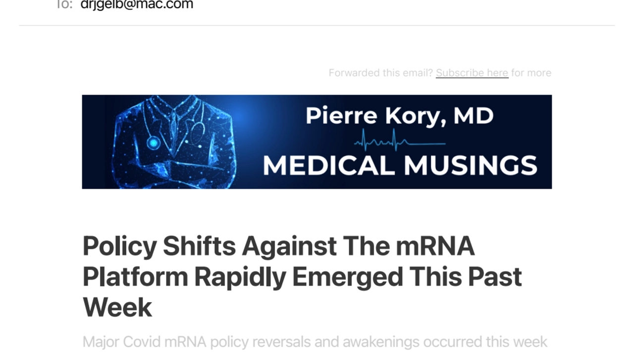 Policy Shifts Against The mRNA
Platform Rapidly Emerged This Past
Week