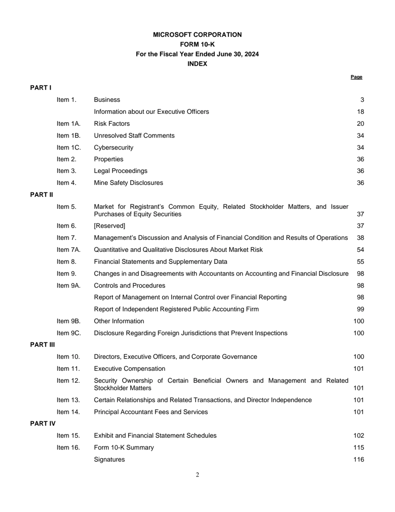 2
MICROSOFT CORPORATION
FORM 10-K
For the Fiscal Year Ended June 30, 2024
INDEX
Page
PART I
…