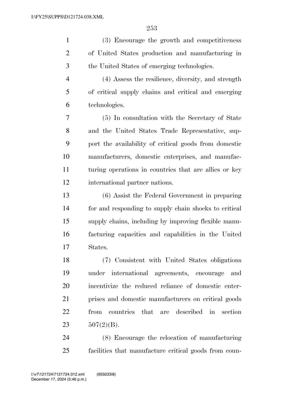 253 
1 (3) Encourage the growth and competitiveness 
2 of United States production and manufactur…