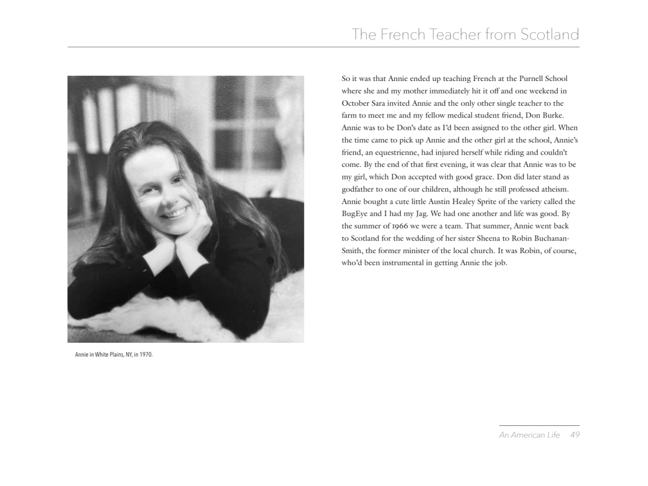 An American Life 49 
The French Teacher from Scotland
So it was that Annie ended up teaching Fren…