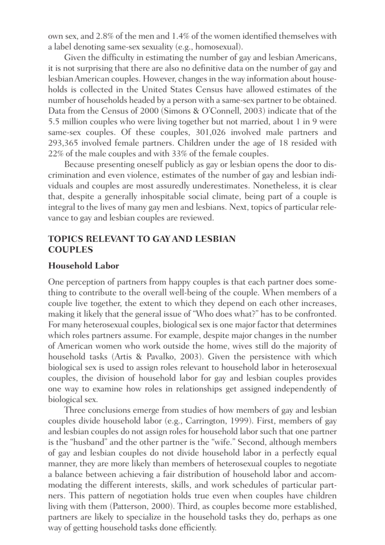 own sex, and 2.8% of the men and 1.4% of the women identified themselves with
a label denoting sam…