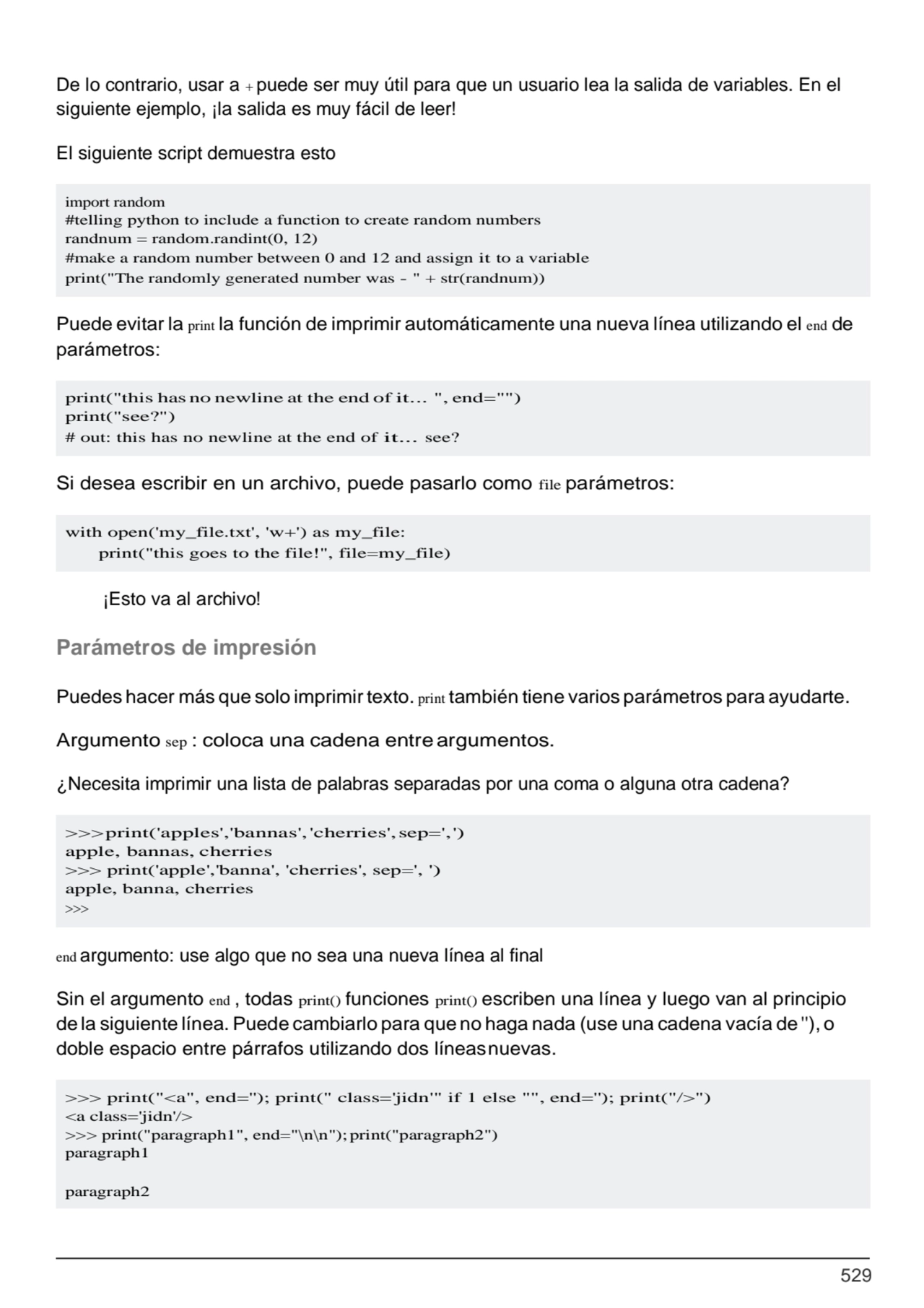 529
import random
#telling python to include a function to create random numbers 
randnum = rand…