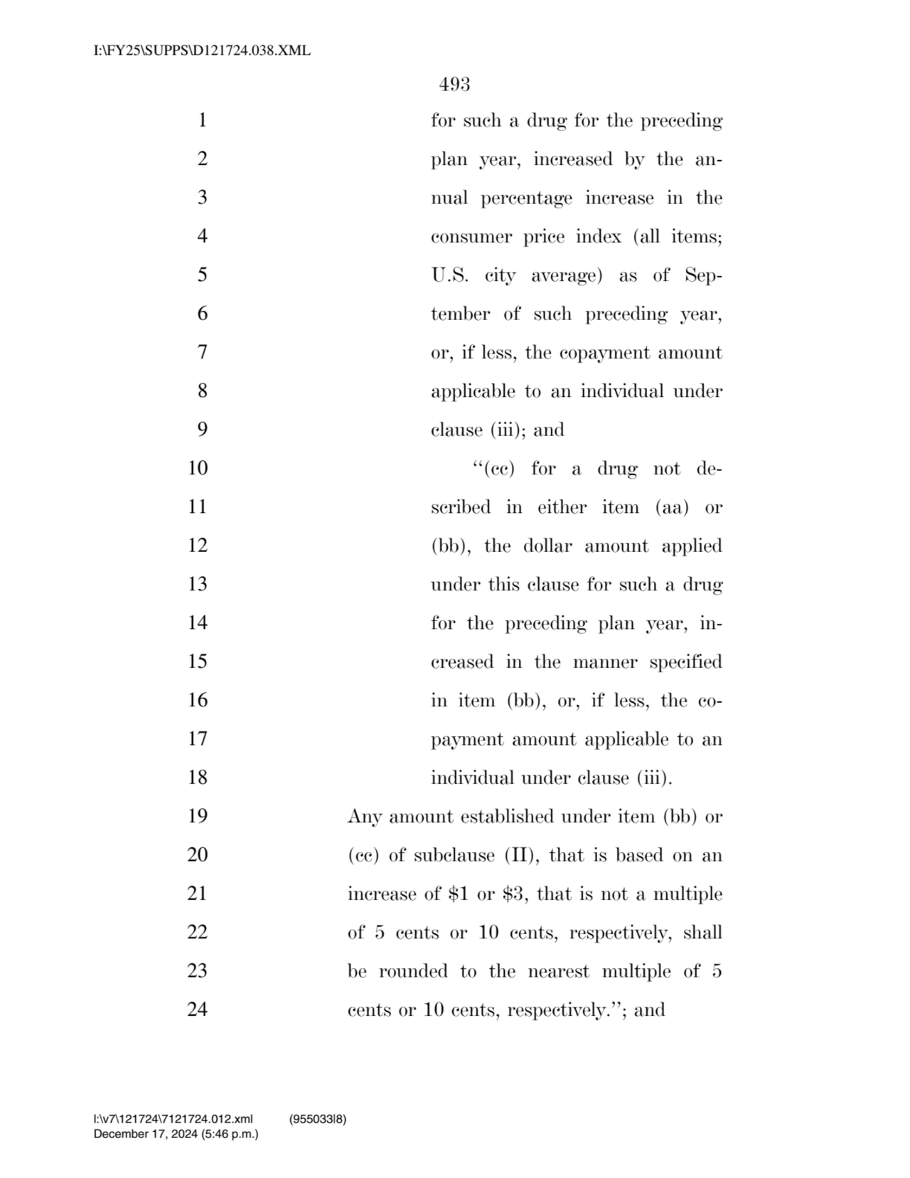 493 
1 for such a drug for the preceding 
2 plan year, increased by the an3 nual percentage incr…