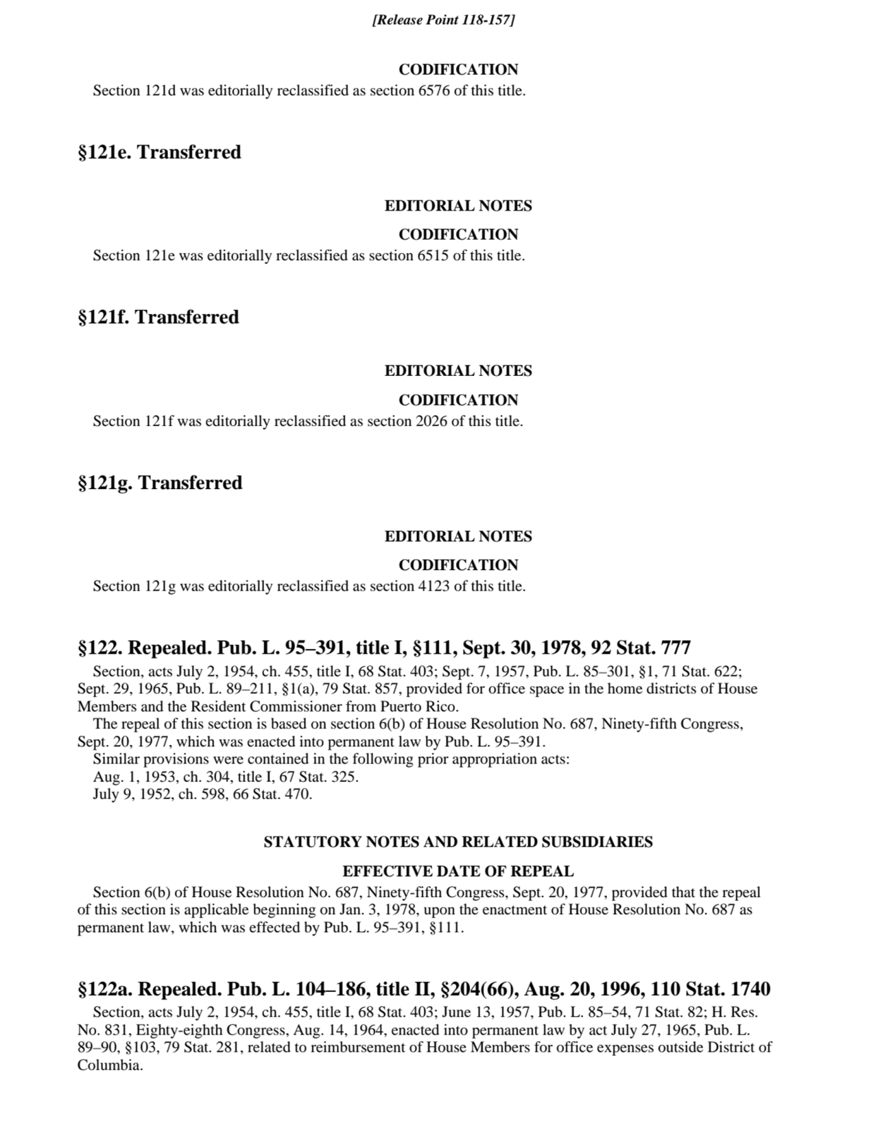 CODIFICATION
Section 121d was editorially reclassified as section 6576 of this title.
§121e. Tran…