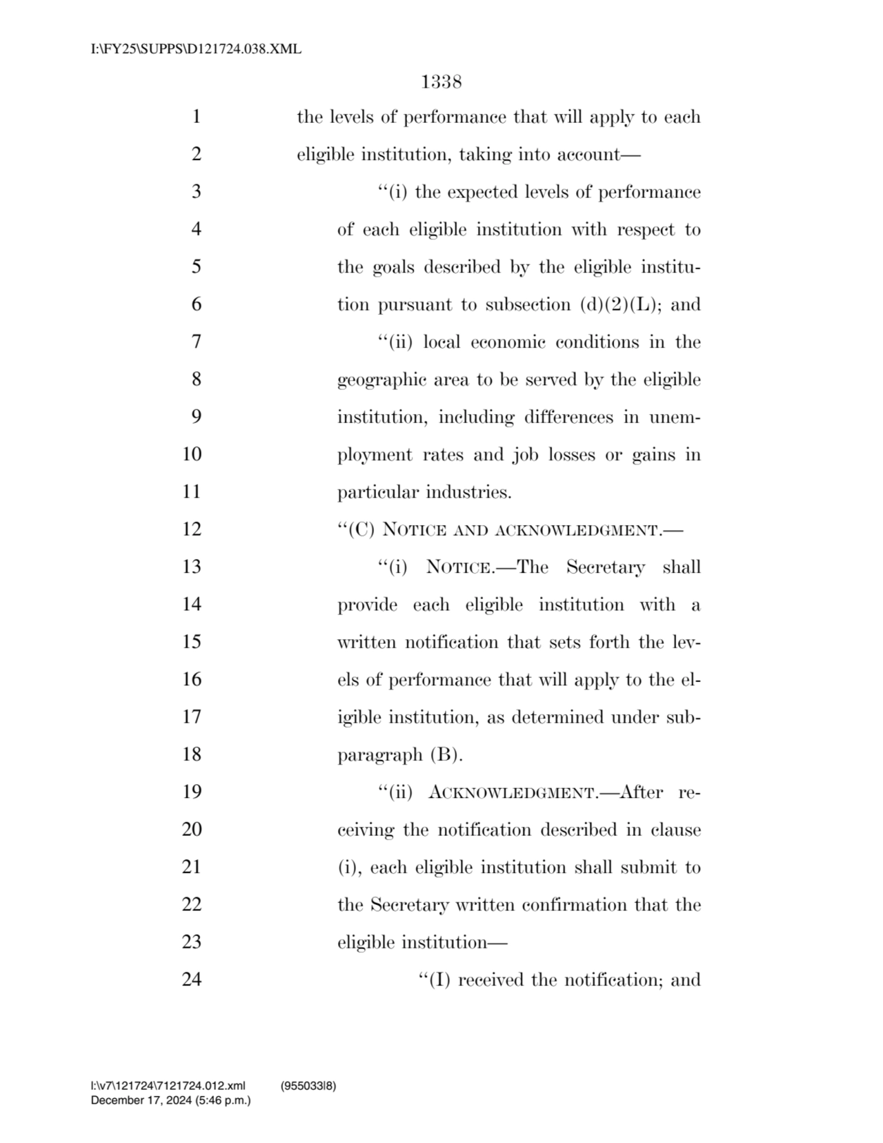 1338 
1 the levels of performance that will apply to each 
2 eligible institution, taking into ac…