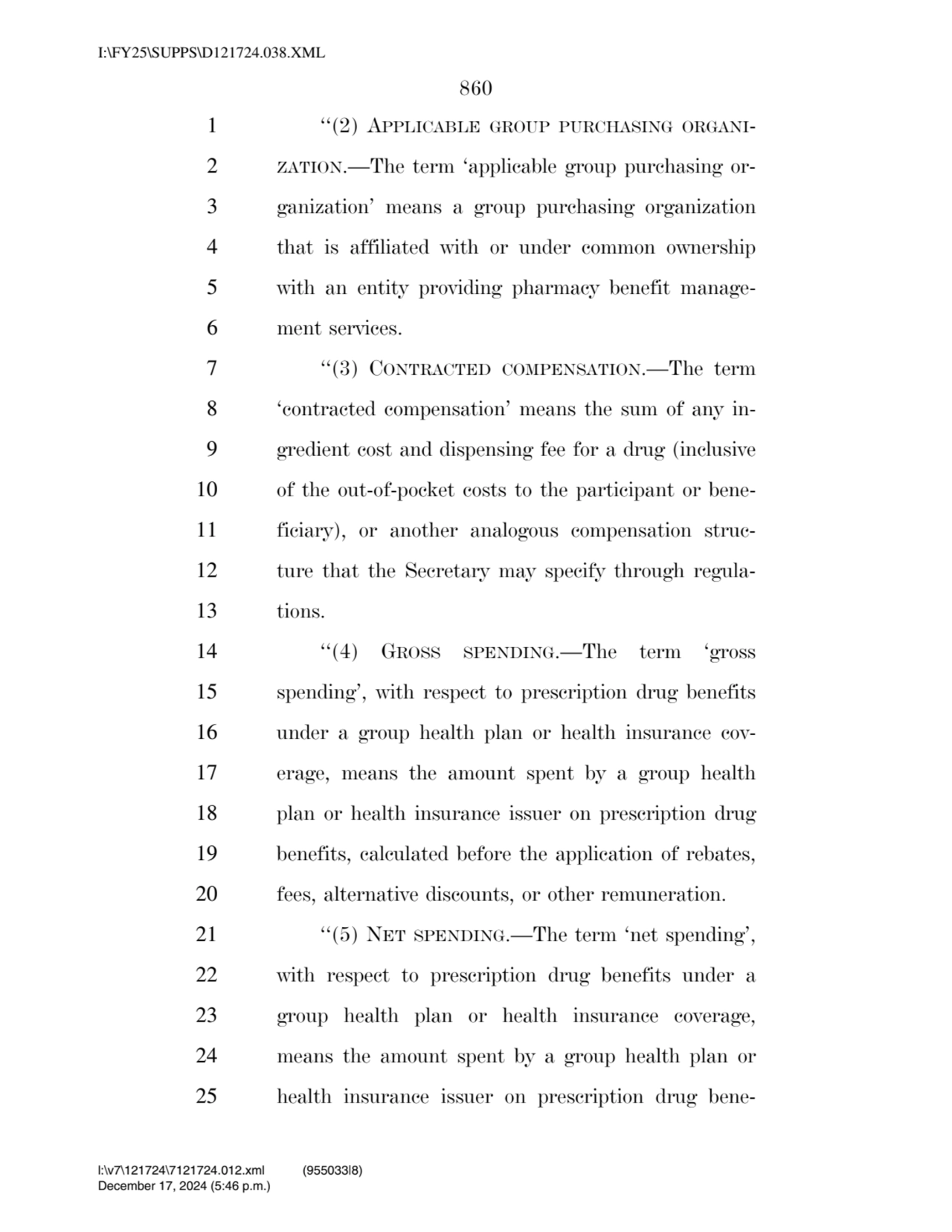 860 
1 ‘‘(2) APPLICABLE GROUP PURCHASING ORGANI2 ZATION.—The term ‘applicable group purchasing or…