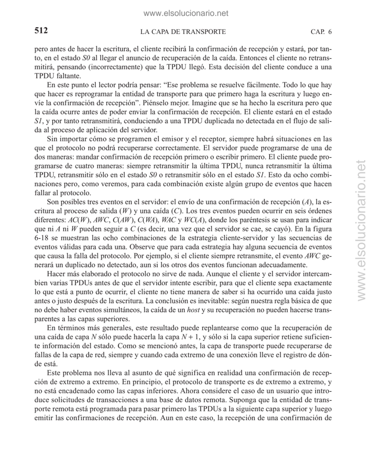 LA CAPA DE TRANSPORTE
pero antes de hacer la escritura, el cliente recibirá la confirmación de rec…