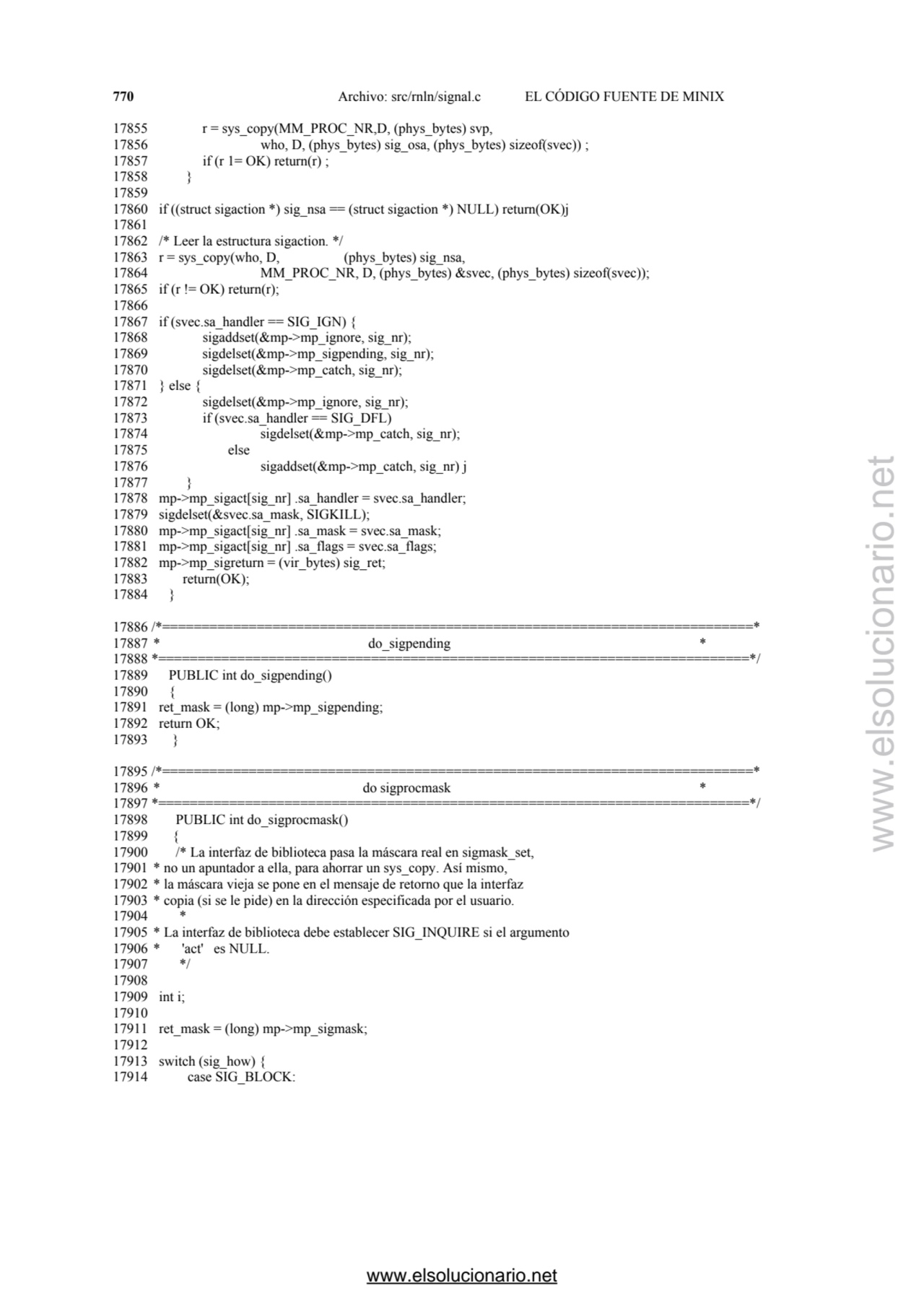 770 Archivo: src/rnln/signal.c EL CÓDIGO FUENTE DE MINIX 
17855 r = sys_copy(MM_PROC_NR,D, (phys_b…