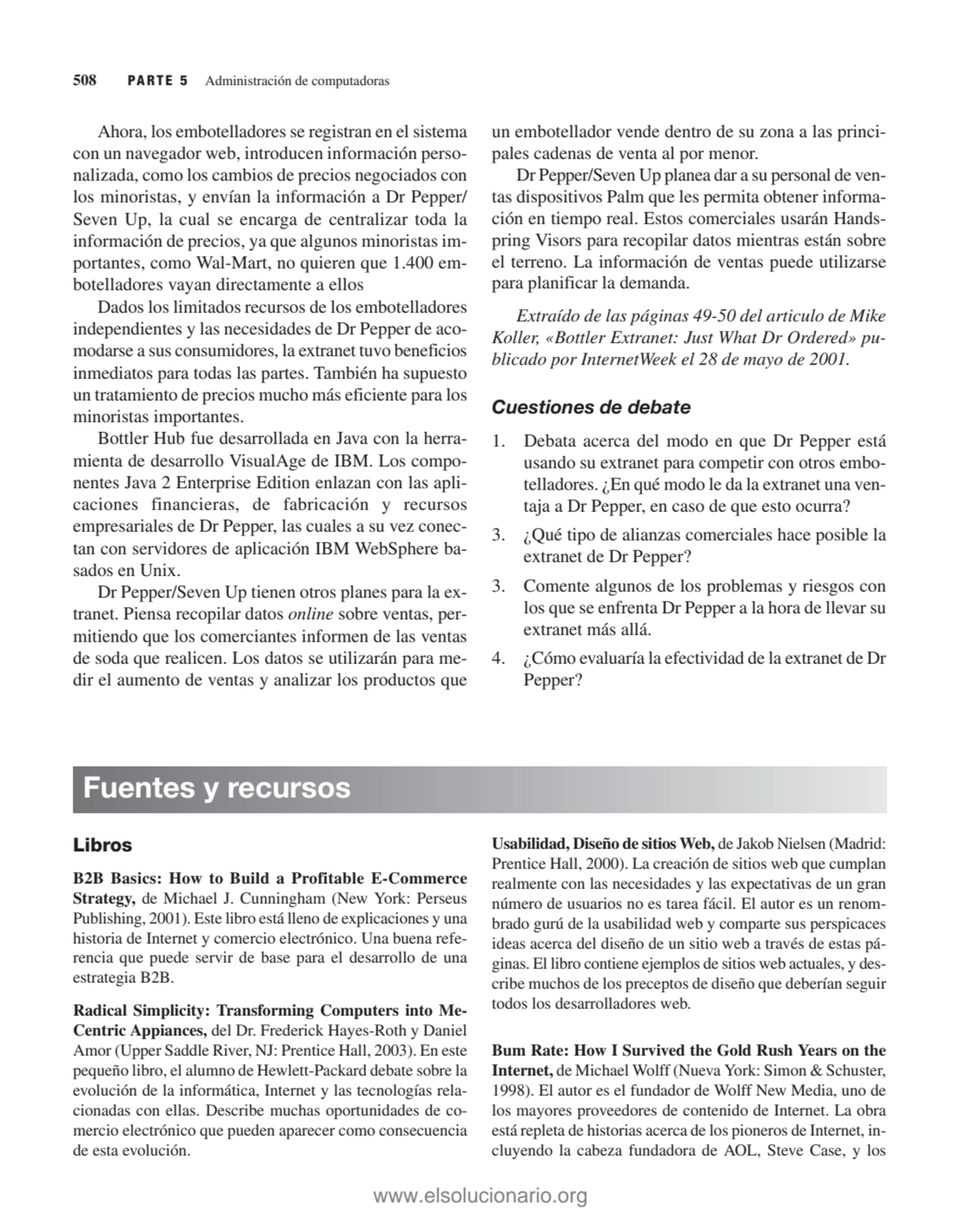 508 PARTE 5 Administración de computadoras
Ahora, los embotelladores se registran en el sistema
c…