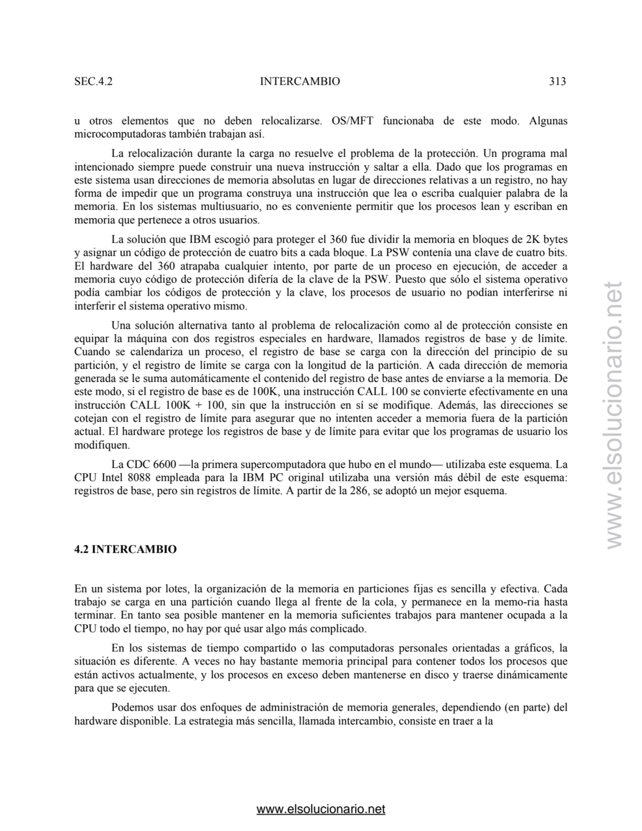 SEC.4.2 INTERCAMBIO 313 
u otros elementos que no deben relocalizarse. OS/MFT funcionaba de este m…