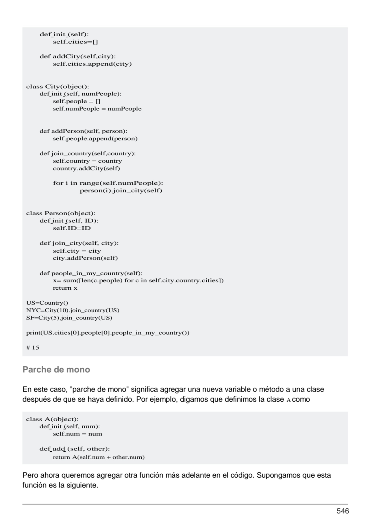 546
class A(object):
def init (self, num): 
self.num = num
def add (self, other):
return A(sel…