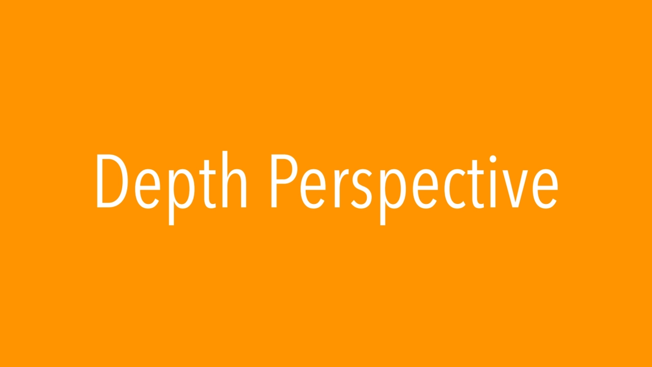 Depth Perspective