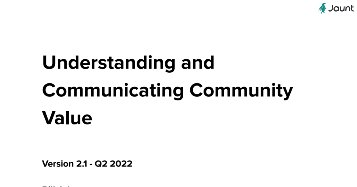 Understanding and Communicating Community Value 